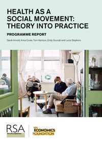 Health as a Social Movement: Theory into Practice